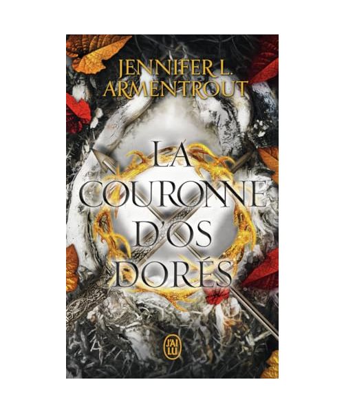 Le sang et la cendre: La Couronne d'os dorés (3)