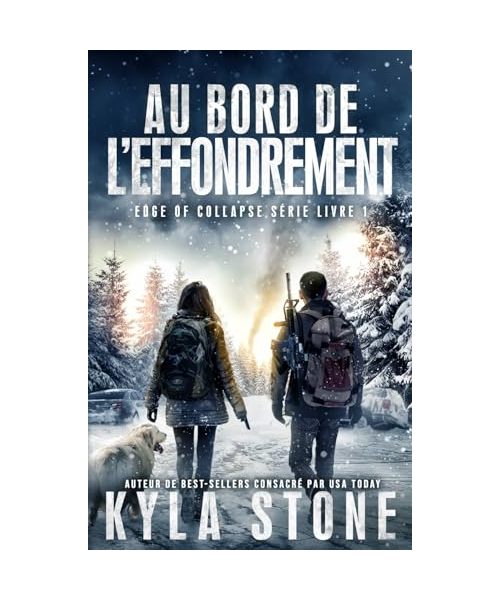 Au Bord De L’effondrement: Thriller Post-Apocalyptique (Série Edge of Collapse, Band 1)