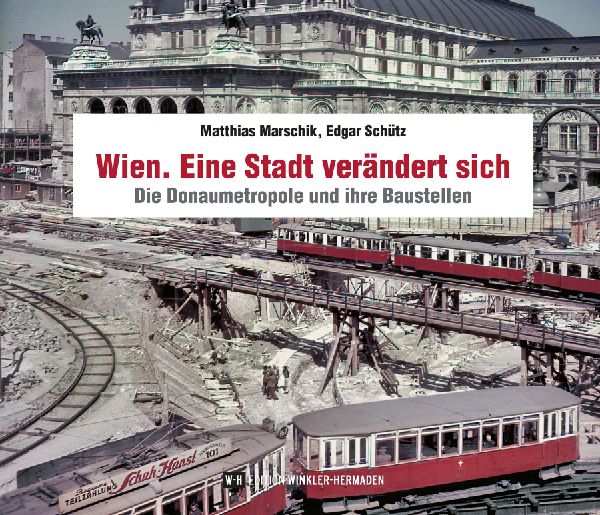 Wien. Eine Stadt verändert sich