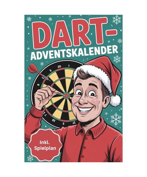 Dart-Adventskalender: Bullseye im Advent mit täglichen Fakten, Rätseln & WM-Spielplan zum Ausfüllen - Das perfekte Geschenk für Darts-Fans