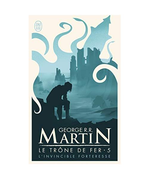 Le Trone de Fer T5 - L'Invincible Forter
