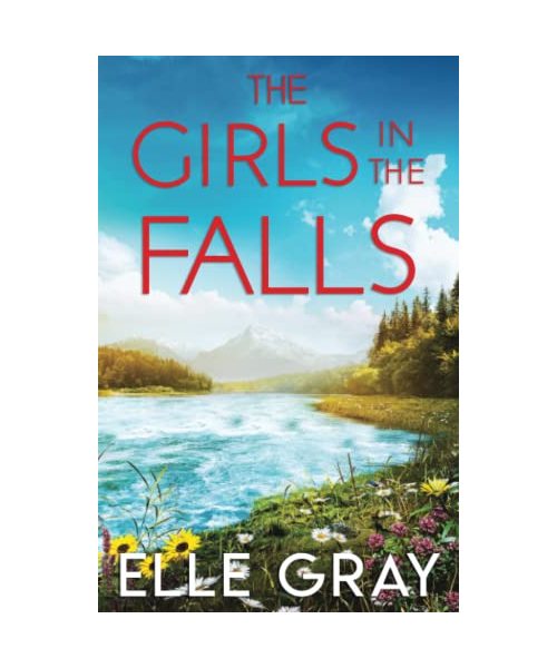 The Girls in the Falls (A Sweetwater Falls Mystery, Band 3)