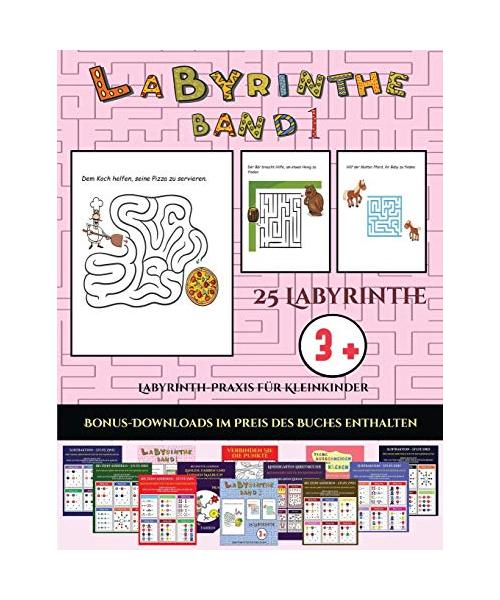 Labyrinth-Praxis für Kleinkinder (Labyrinthe - Band 1)