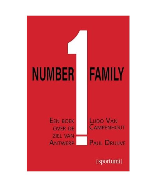 Number 1 family: een boek over de ziel van Antwerp