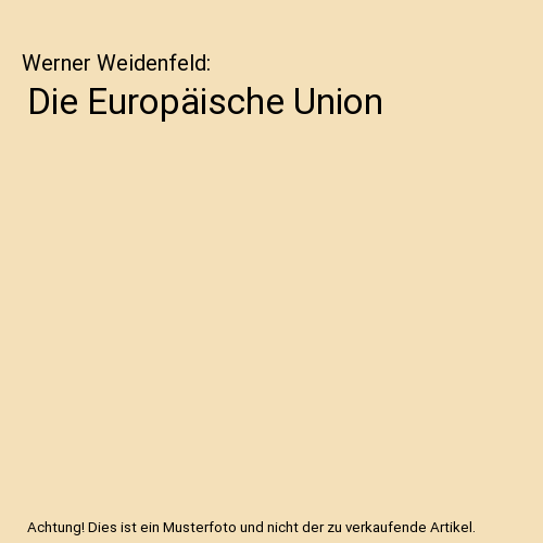 Die Europäische Union