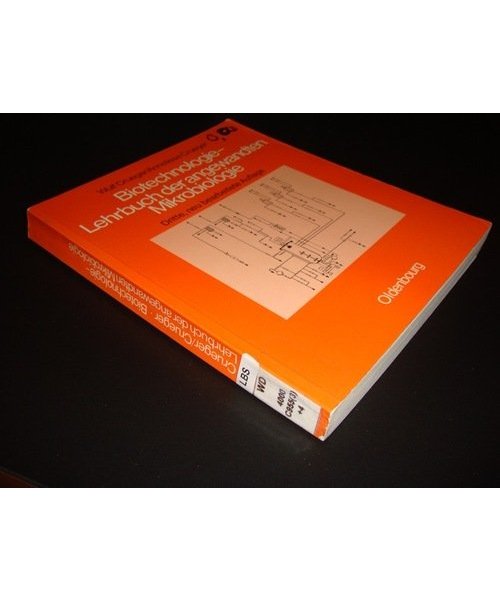 Biotechnologie: Lehrbuch der angewandten Mikrobiologie