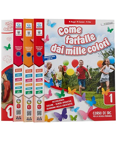 Come farfalle dai mille colori. Per la Scuola elementare. Con e-book. Con espansione online (Vol. 1-2-3)