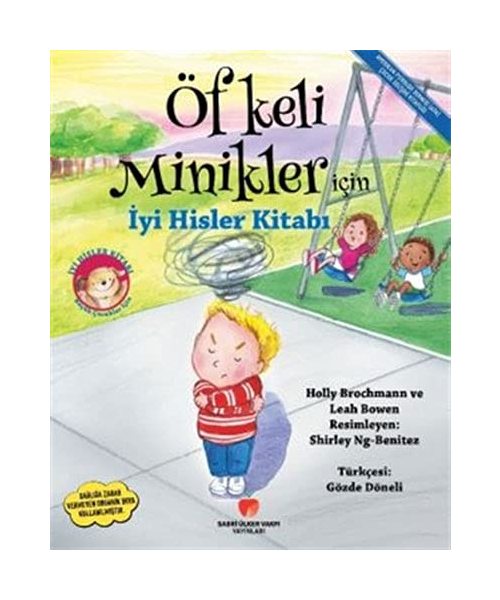 Öfkeli Minikler Icin Iyi Hisler Kitabi
