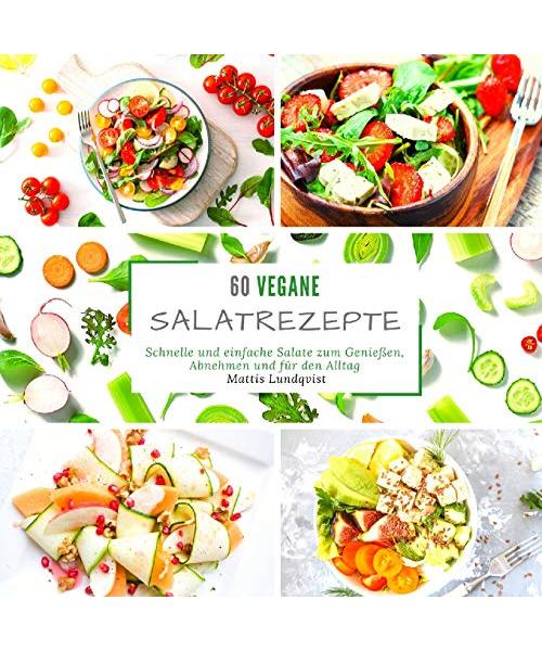 60 vegane Salatrezepte
