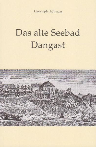 Das alte Seebad Dangast