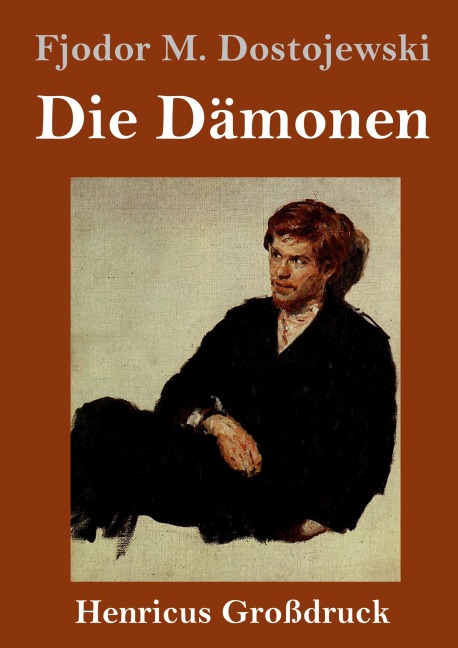 Die Dämonen (Großdruck)