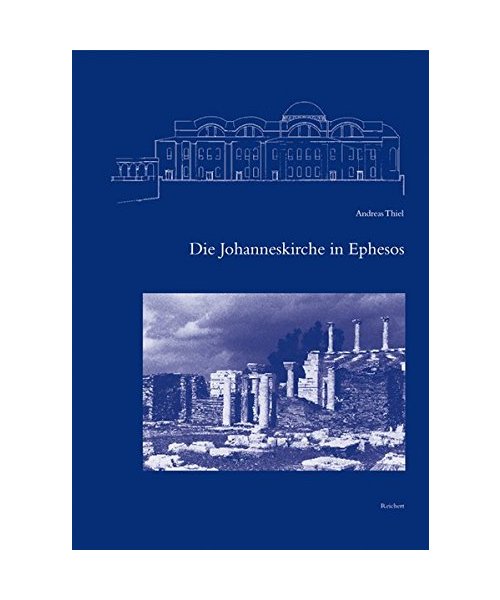 Die Johanneskirche in Ephesos