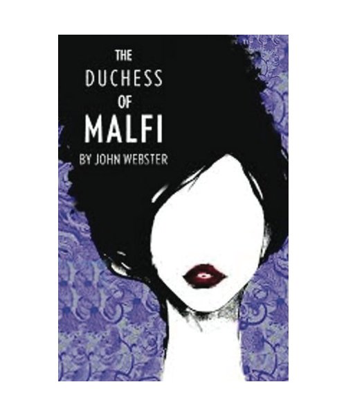 The Duchess of Malfi