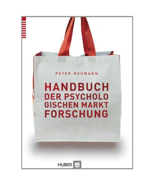 Handbuch der psychologischen Marktforschung
