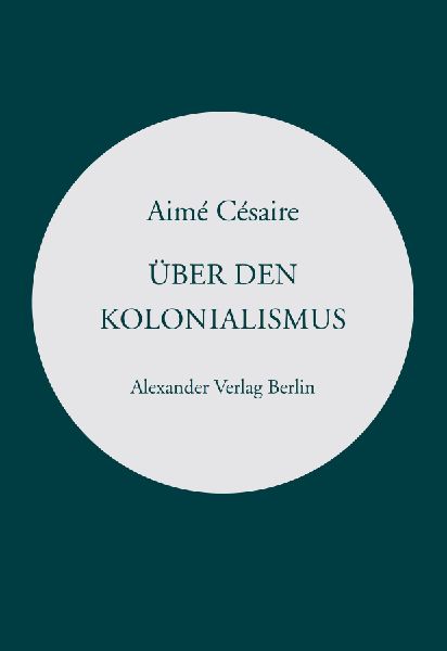Über den Kolonialismus