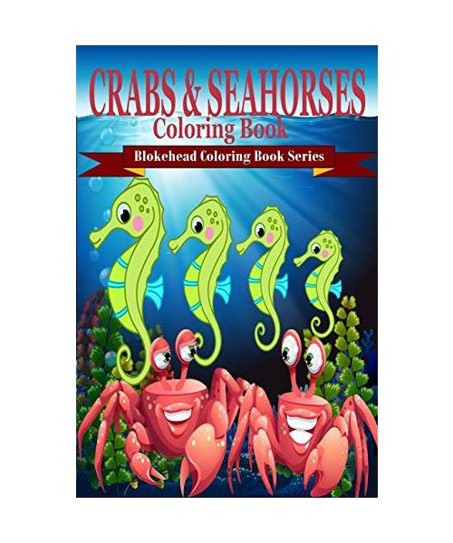 Crabs and Seahorses Coloring Book