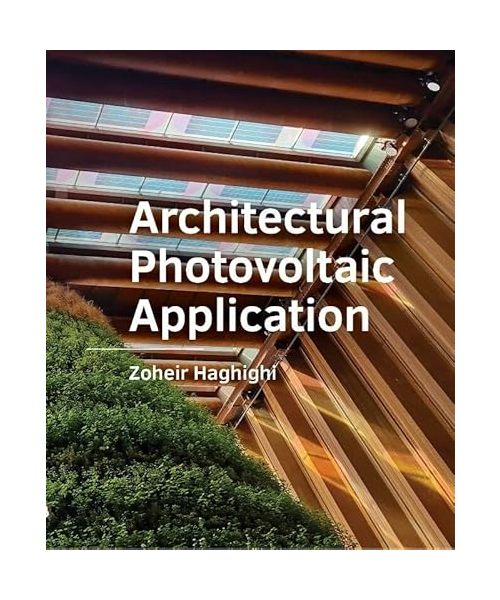 Architectural Photovoltaic ­Application