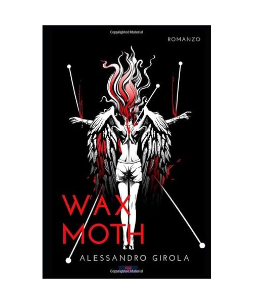 Wax Moth (The Moths, Band 2)