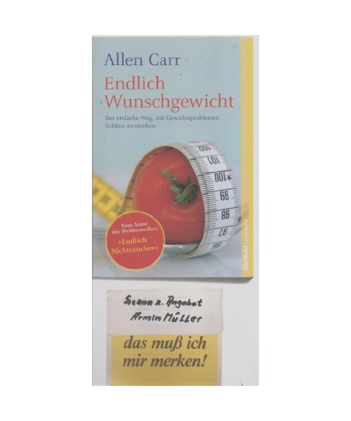 Endlich Wunschgewicht! Sonderausgabe zum Welttag des Buches.: Der einfache Weg, mit Gewichtsproblemen Schluá zu machen. (_Tb)