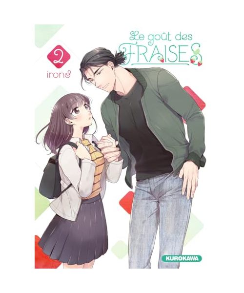 Le goût des fraises - tome 2