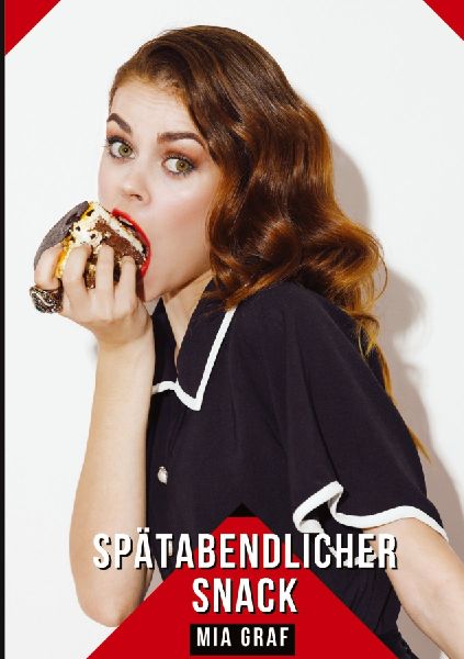 Spätabendlicher Snack