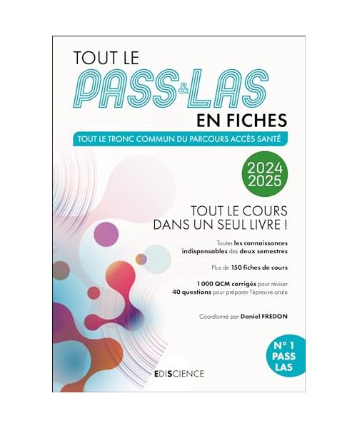 Tout le PASS & LAS en fiches 2024-2025: Tout le cours dans un seul livre !