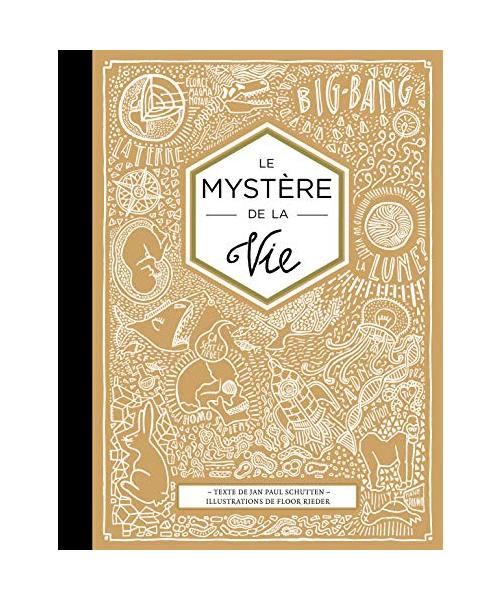 Le mystere de la vie