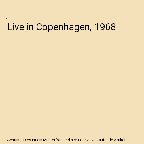 Live in Copenhagen,1968