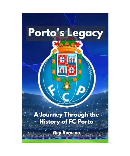 Porto's Legacy