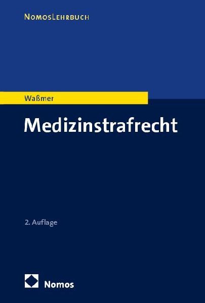 Medizinstrafrecht