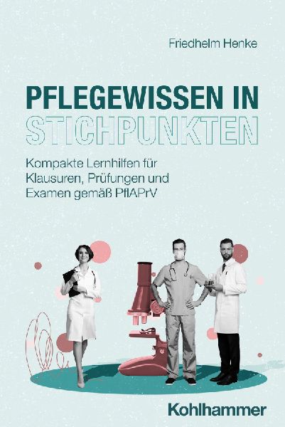Pflegewissen in Stichpunkten