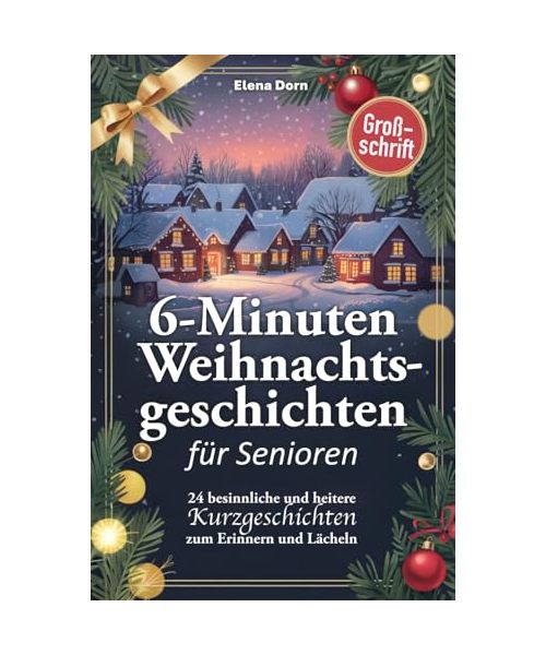 Weihnachtsgeschichten für Senioren