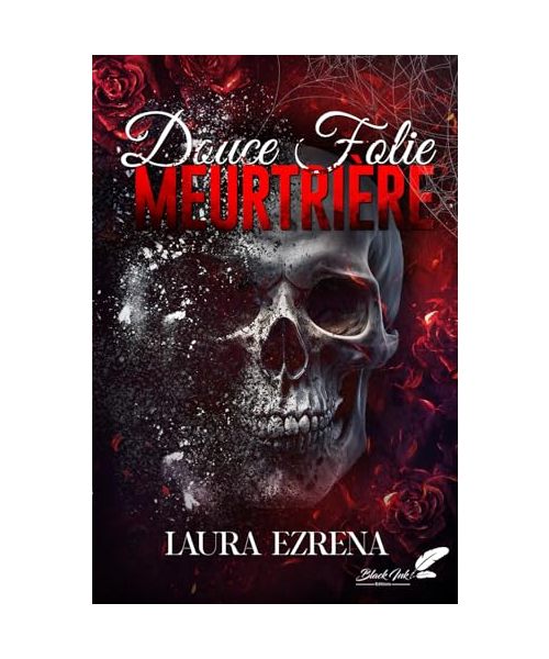 Douce folie meurtrière