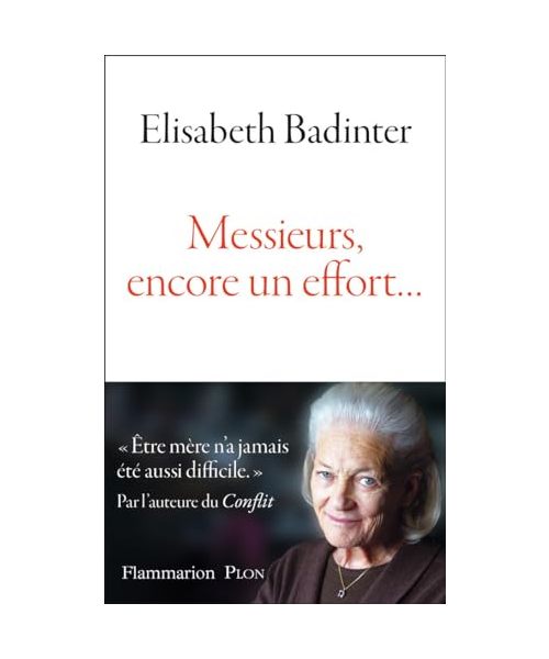 Messieurs, encore un effort...