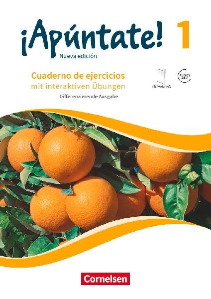 ¡Apúntate! - Nueva edición - Band 1 - Differenzierende Ausgabe - Cuaderno de ejercicios mit interaktiven Übungen, eingelegtem Förderheft und Audios online
