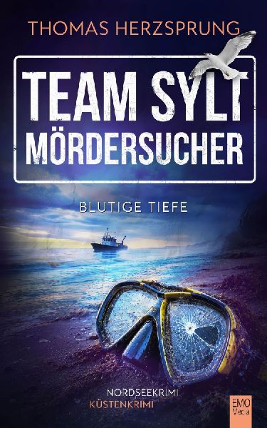 TEAM SYLT - MÖRDERSUCHER: Blutige Tiefe