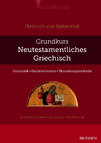 Grundkurs Neutestamentliches Griechisch