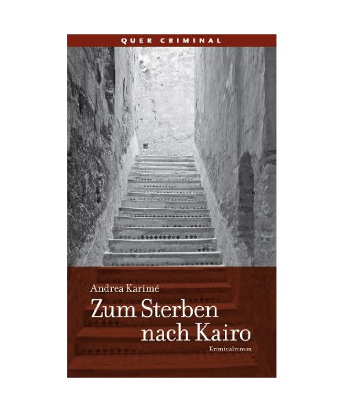 Zum Sterben nach Kairo