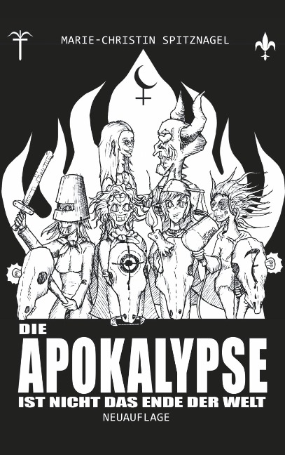 Die Apokalypse ist nicht das Ende der Welt: NEUAUFLAGE