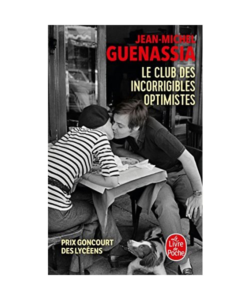 Le club des incorrigibles optimistes