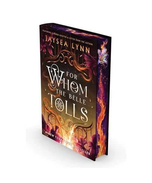 For Whom the Belle Tolls (Deluxe Limited Edition)