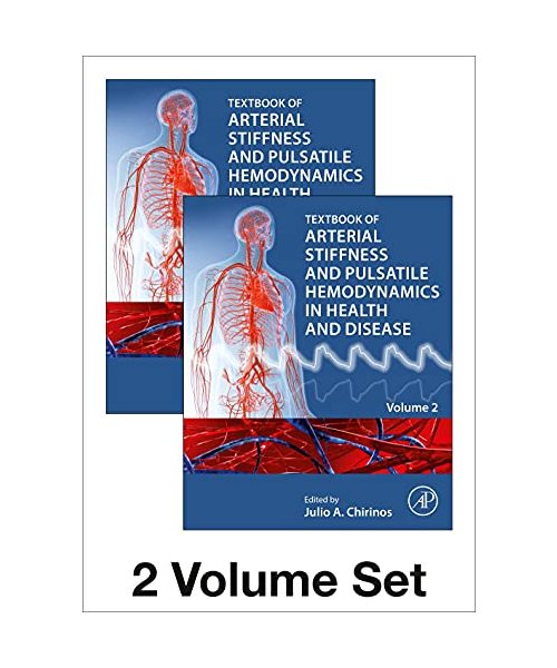 Textbook of Arterial Stiffness and Pulsatile Hemodynamics in Health and Disease