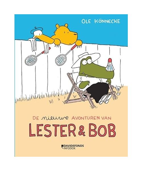 De nieuwe avonturen van Lester & Bob