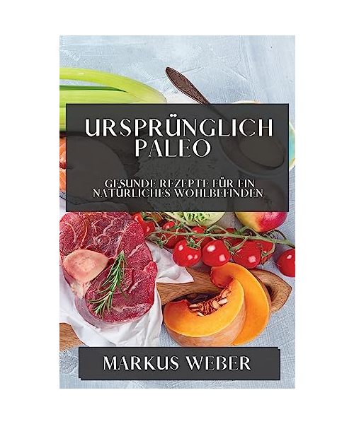 Ursprünglich Paleo