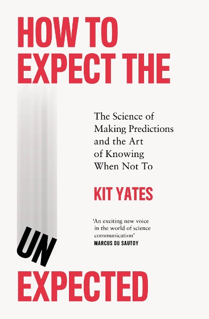 How to Expect the Unexpected