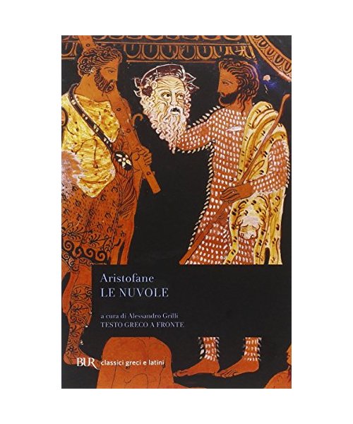 Le nuvole. Testo greco a fronte