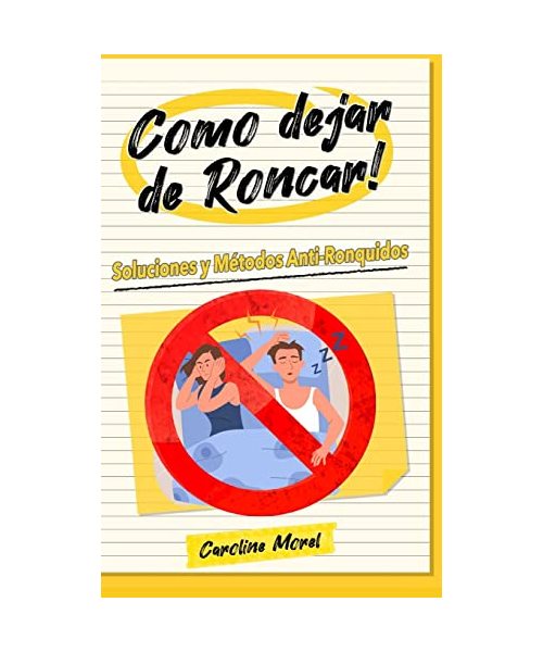 Como dejar de Roncar!