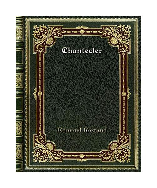 Chantecler