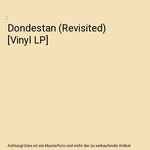 Dondestan (Revisited) [Vinyl LP]