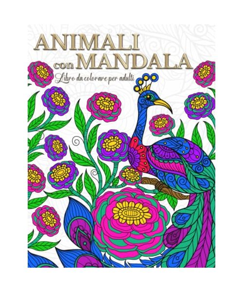 ANIMALI con MANDALA Libro da colorare per adulti: Album con piu di 50 disegni dettagliati che offrono un'esperienza di colorazione terapeutica e rilassante.